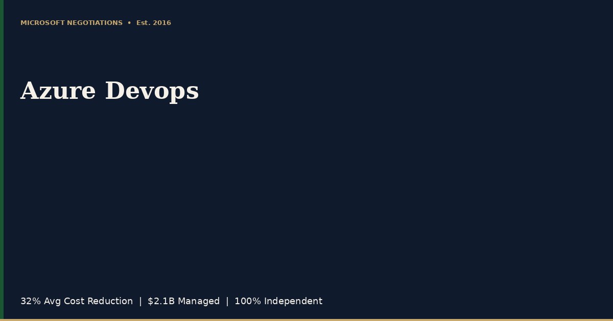 Azure DevOps Licensing: The Complete Enterprise Guide (2026 ...