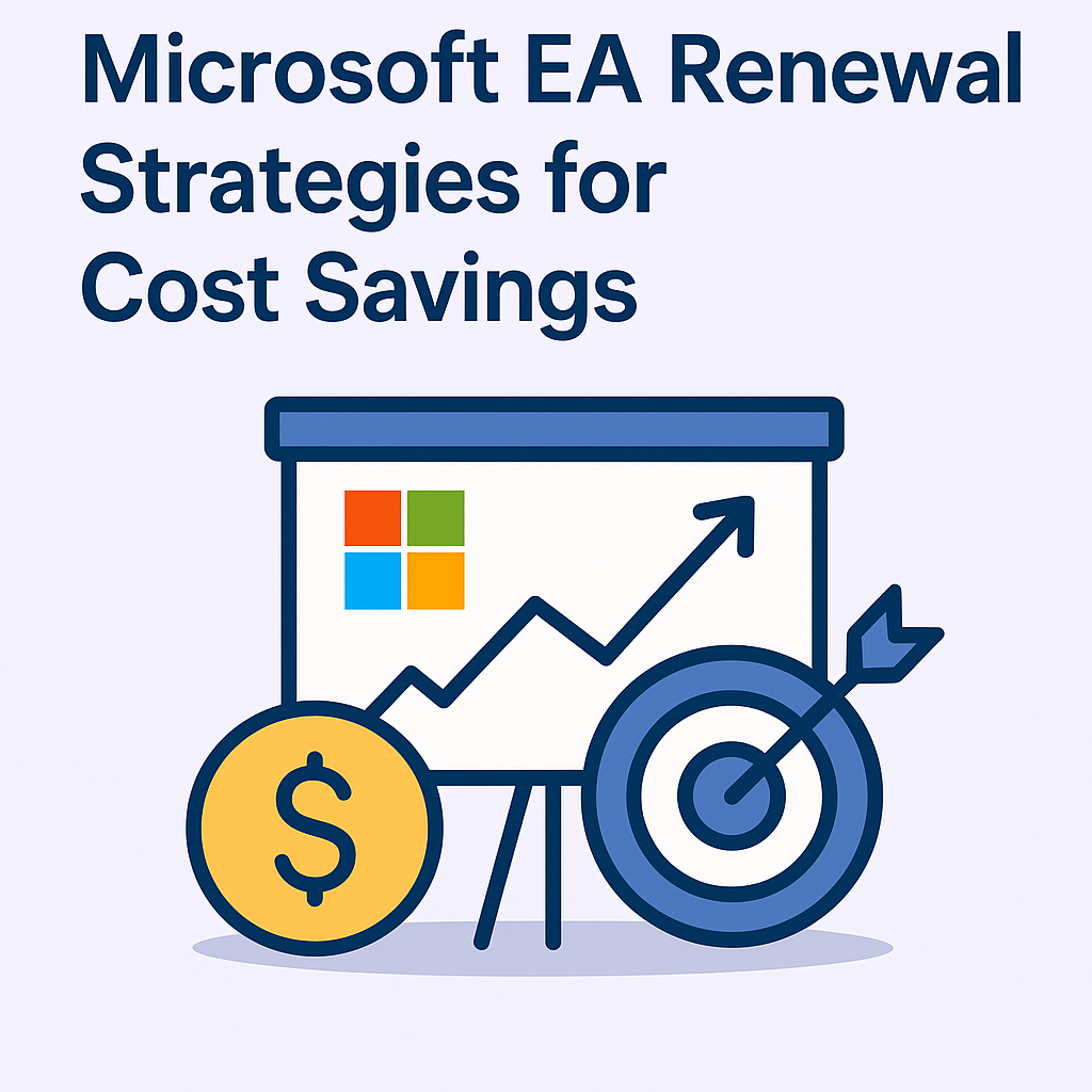 Microsoft EA Renewal Strategies for Cost Savings
