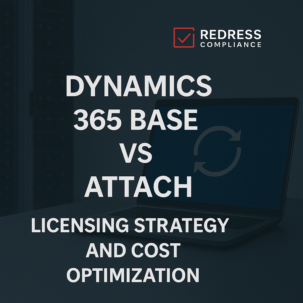 Dynamics 365 Base vs Attach Licensing