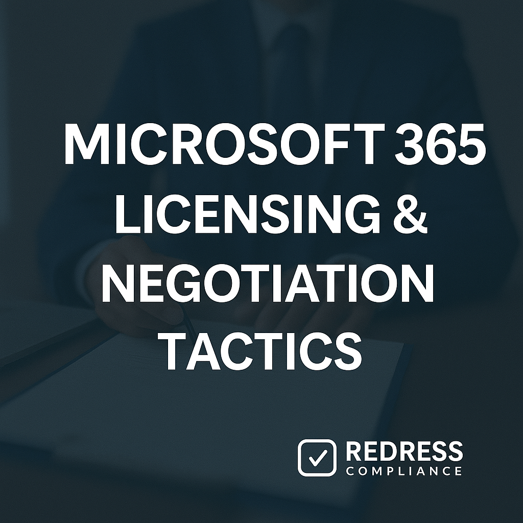 Microsoft 365 Licensing & Negotiation Tactics