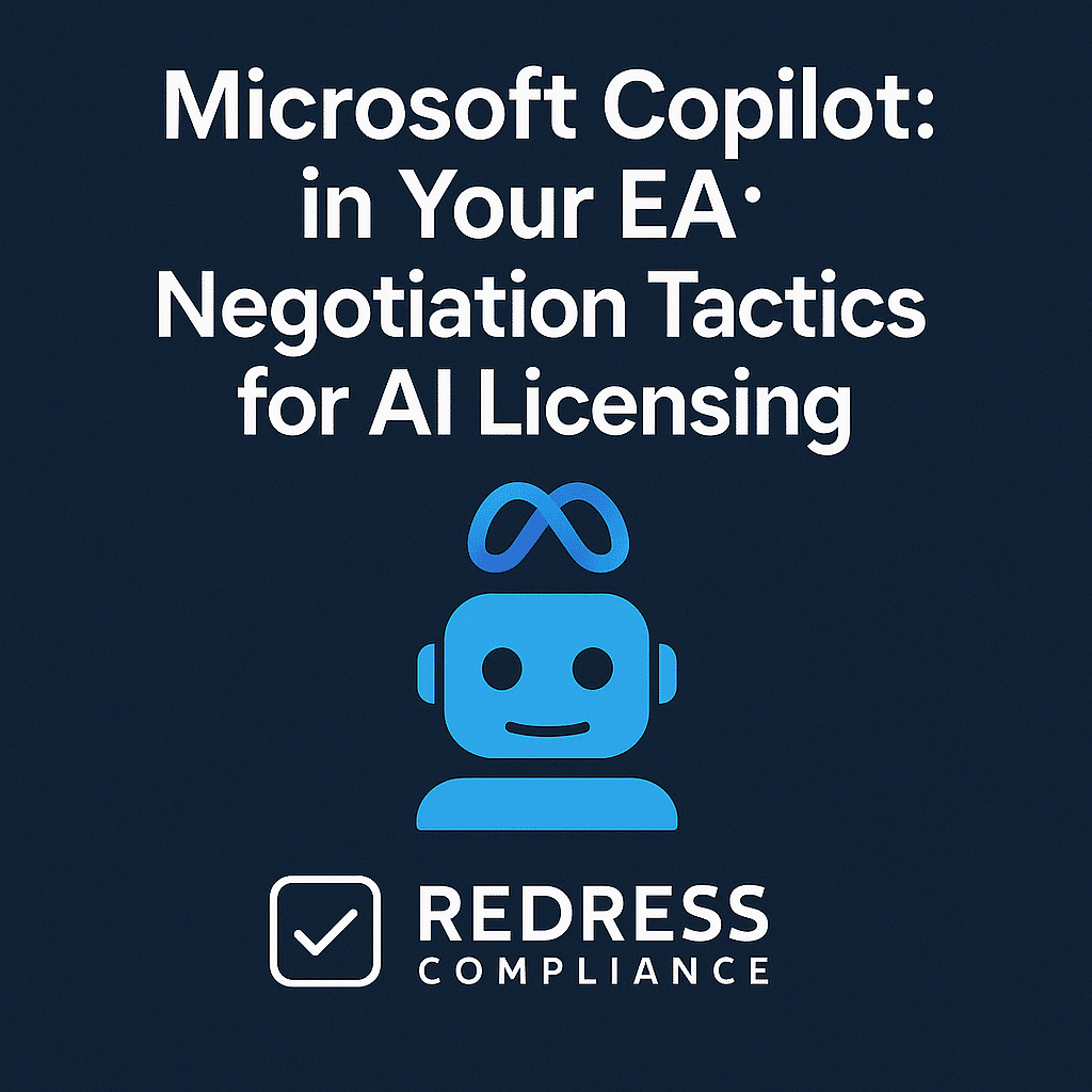 Microsoft Copilot in Your EA Negotiation Tactics for AI Licensing