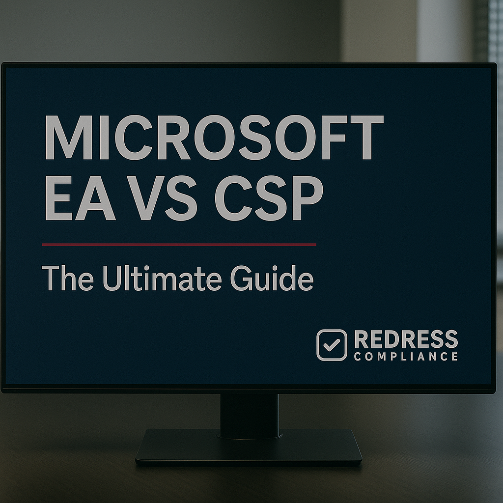 Microsoft EA vs CSP The Ultimate Guide