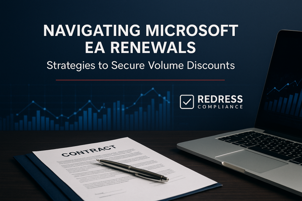 Navigating Microsoft EA Renewals Strategies to Secure Volume Discounts