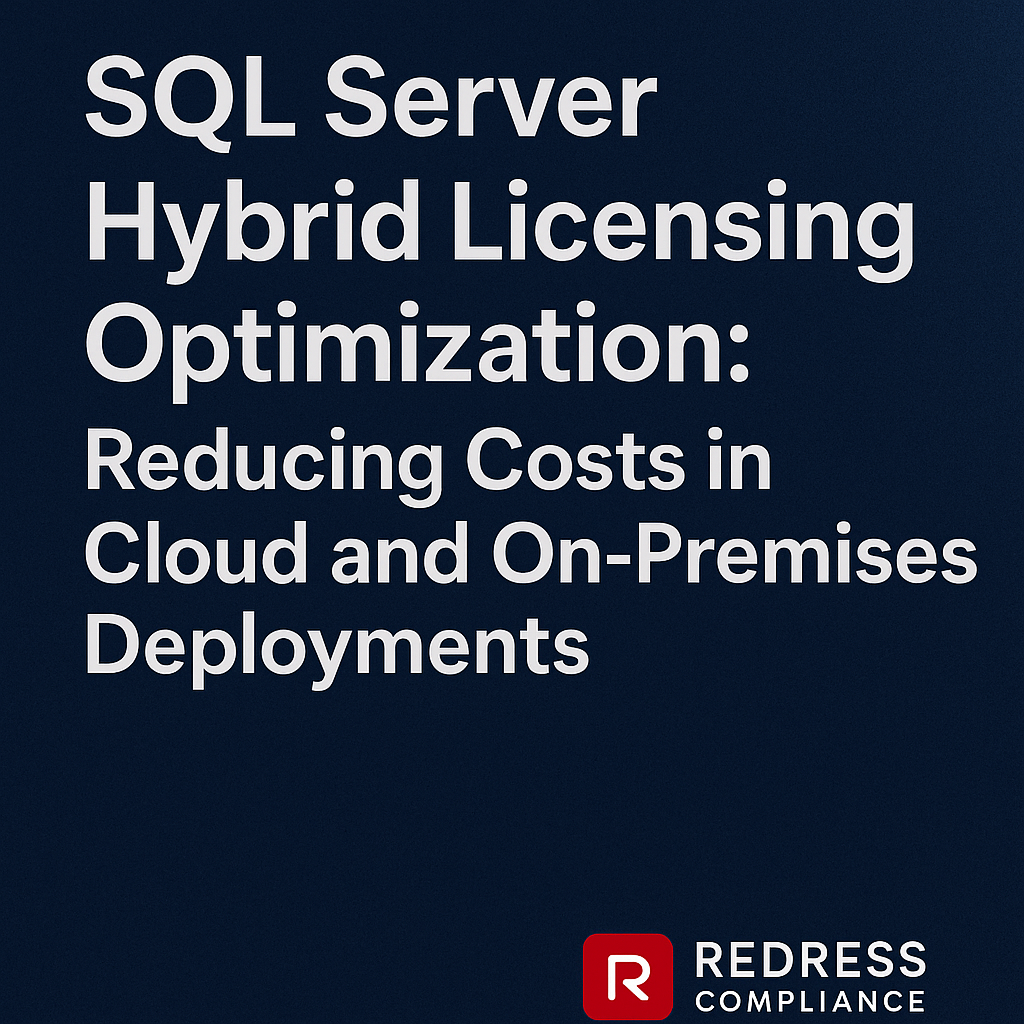 SQL Server Hybrid Licensing Optimization