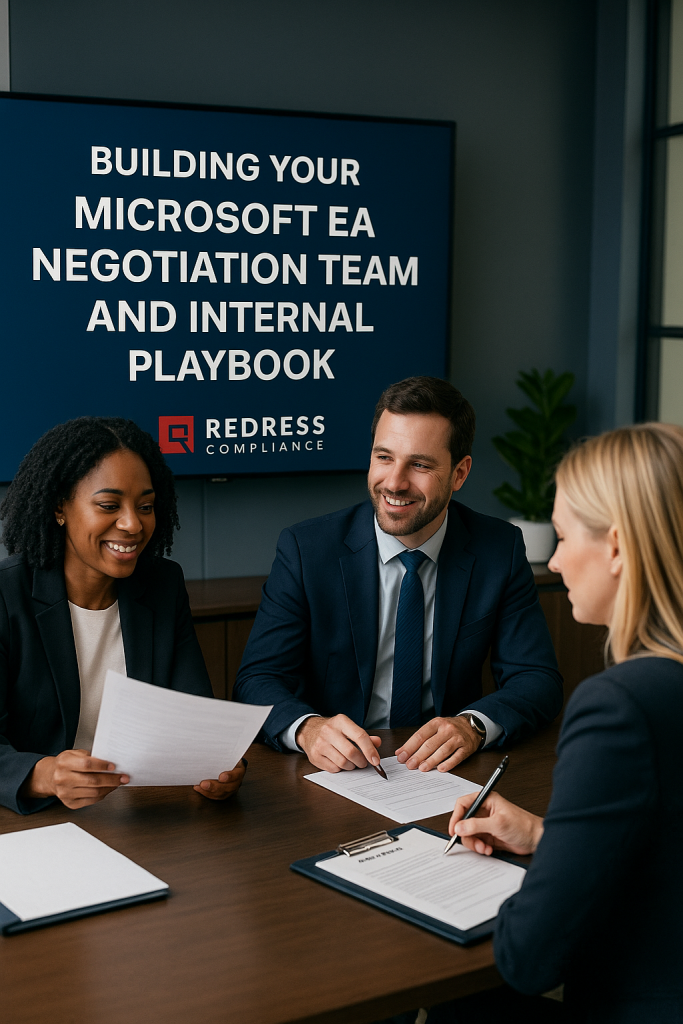 Building Your Microsoft EA Negotiation Team and Internal Playbook