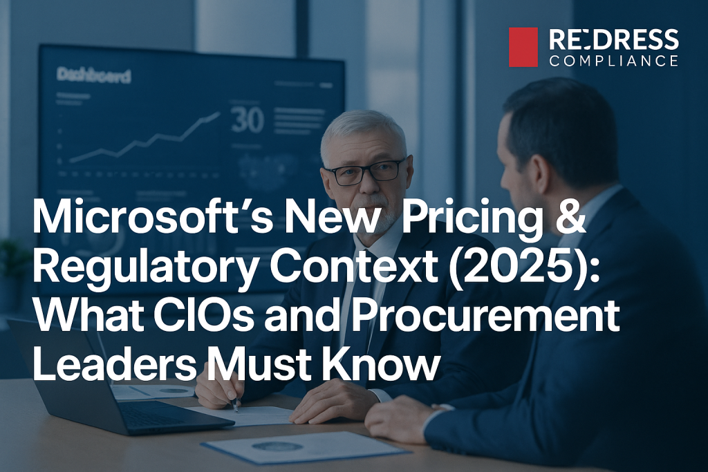 Microsoft’s New Pricing & Regulatory Context