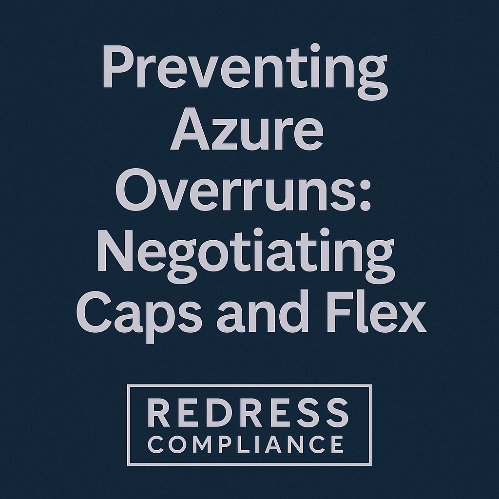 Preventing Azure Overruns Negotiating Caps and Flexibility